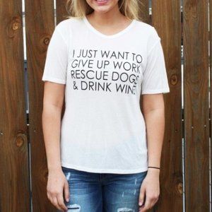 T PARTY Work, Dogs and Wine White Graphic Tee